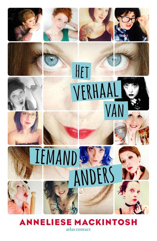 Het verhaal van iemand anders (ebook), Anneliese Mackintosh 9789025445119 Boeken
