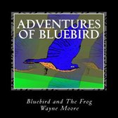 Adventures of Bluebird