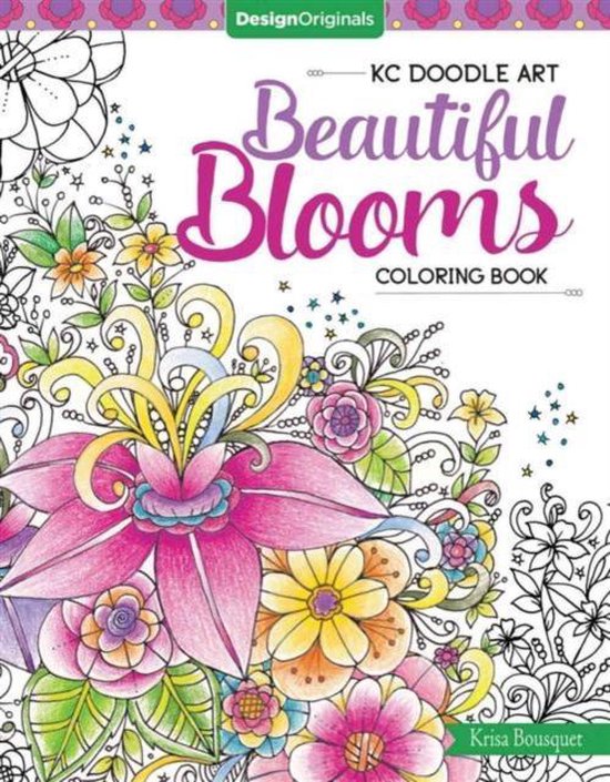 KC Doodle Art Beautiful Blooms Coloring Book, Krisa Bousquet