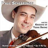 Paul Schlesinger and His Knights of Texas Swing