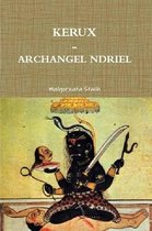 Kerux - Archangel Ndriel