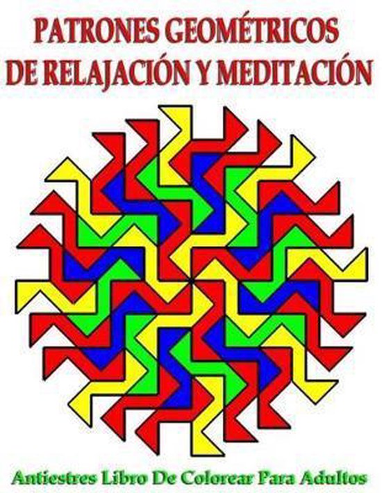 Patrones Geometricos De Relajacion Y Meditacion Inna Zimovec
