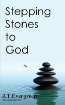 Stepping Stones to God