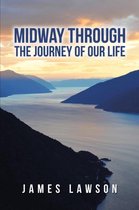Midway Through The Journey Of Our Life