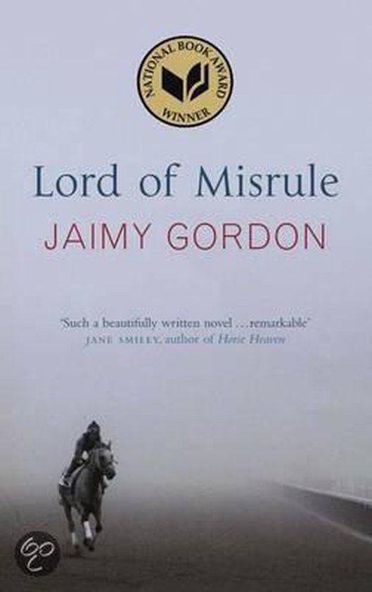 Lord Of Misrule Jaimy Gordon 9780857386694 Boeken