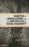 Cambridge Studies in Comparative Politics - Varieties of Liberalization and the New Politics of Social Solidarity