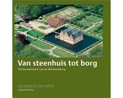 Van steenhuis tot borg