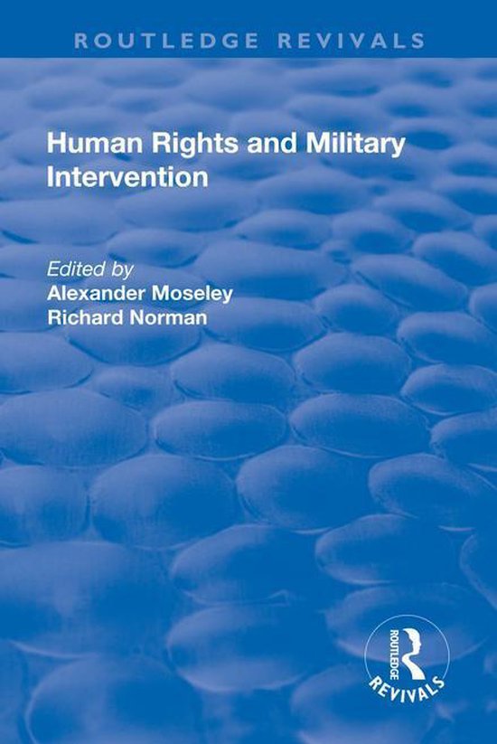 Routledge Revivals - Human Rights and Military Intervention - cover
