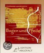 Bogen und Pfeile