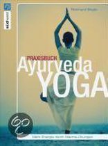 Praxisbuch Ayurveda-Yoga