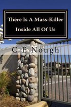 There Is a Mass-Killer Inside All of Us