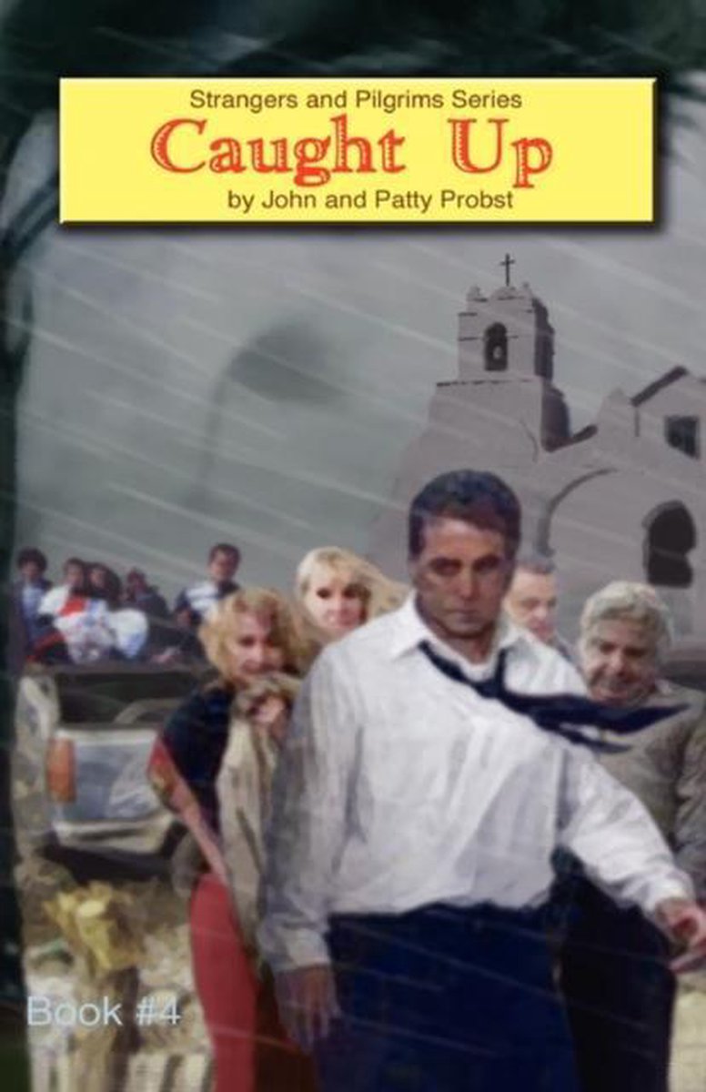 Caught Up van John Probst