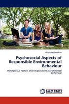 Psychosocial Aspects of Responsible Environmental Behaviour