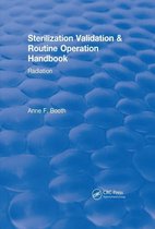 CRC Press Revivals - Revival: Sterilization Validation and Routine Operation Handbook (2001)