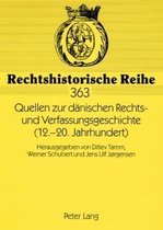 Quellen zur dänischen Rechts- und Verfassungsgeschichte (12.-20. Jahrhundert)