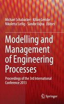 Modelling and Management of Engineering Processes