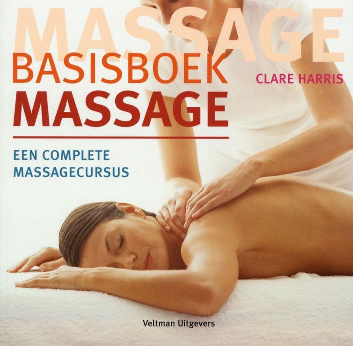 Bol Com Basisboek Massage C Harris 9789059206335 Boeken