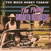 Too Much Honky Tonkin' 1979-1982