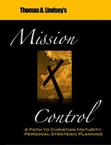 Mission Control: A Path to Christian Maturity