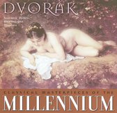 Classical Masterpieces of the Millennium: Dvorák