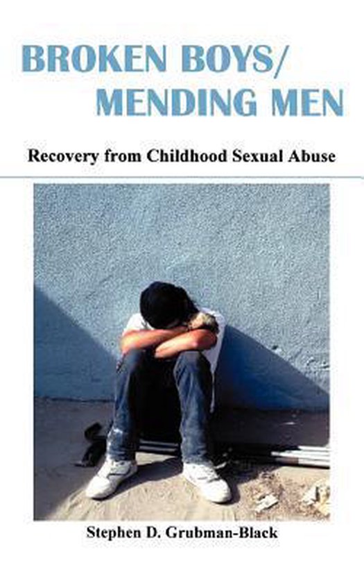 Broken BoysMending Men Recovery From Chi - cover