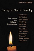 Courageous Church Leadership