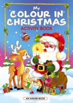 My Colour in Christmas Activity Book