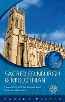 Sacred Places- Sacred Edinburgh and Midlothian