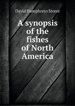 A synopsis of the fishes of North America