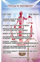 Titles vs Testimonies