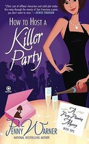 How to Host a Killer Party