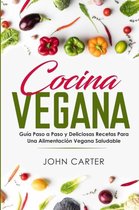 Dieta Saludable- Cocina Vegana