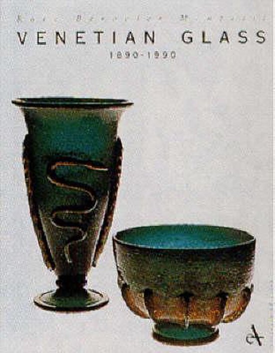 Venetian Glass, 1890-1990 - cover