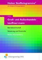 Holzer. Stofftelegramm Groß- und Außenhandelskauffrau/-mann. Aufgaben. Baden-Württemberg