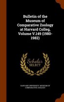 Bulletin of the Museum of Comparative Zoology at Harvard Colleg, Volume V.149 (1980-1982)