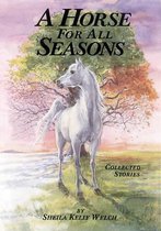 A Horse For All Seasons