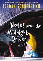 Notes from the Midnight Driver