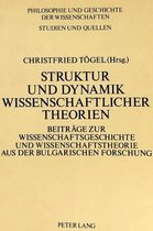 Struktur Und Dynamik Wissenschaftlicher Theorien