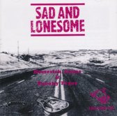 Sad and Lonesome