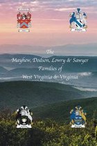 The Mayhew, Dodson, Lowry & Sawyer Families of West Virginia & Virginia west