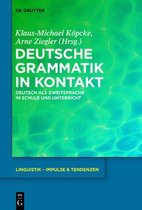 Linguistik - Impulse & Tendenzen- Deutsche Grammatik in Kontakt