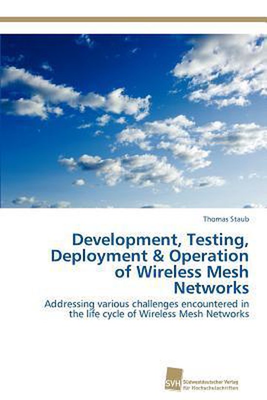 Development, Testing, Deployment & Operation of Wireless Mes ... - cover