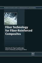 Woodhead Publishing Series in Composites Science and Engineering - Fiber Technology for Fiber-Reinforced Composites