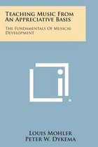 Teaching Music from an Appreciative Basis