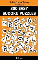 300 Easy Sudoku Puzzles