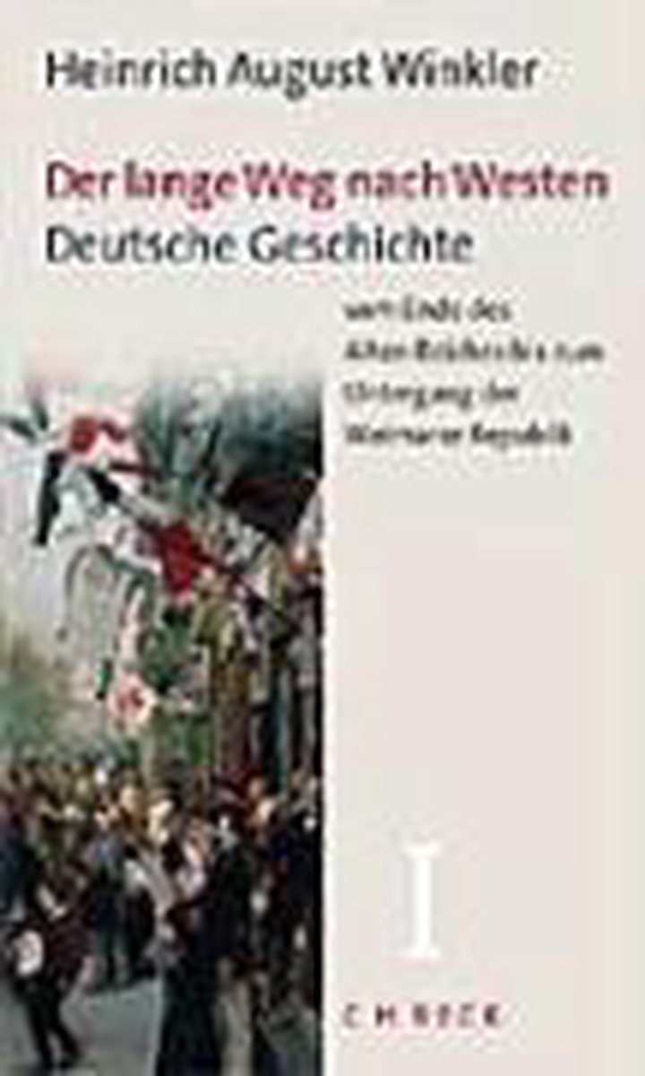 Bol Com Der Lange Weg Nach Westen Heinrich August Winkler 9783406460036 Boeken Bol Com Der Lange Weg Nach Westen Heinrich August Winkler 9783406460036 Boeken