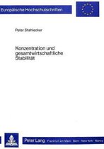 Konzentration Und Gesamtwirtschaftliche Stabilitaet