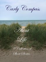 About Life, A Collection of Short Stories