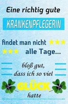 Eine Richtig Gute Krankenpflegerin Findet Man Nicht Alle Tage... Blo
