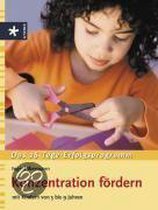 Konzentration fordern: Mit Kinder | 5 - 9 Jahren.... | Book